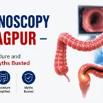Colonoscopy in Nagpur – Cost, Procedure and Common Myths Busted